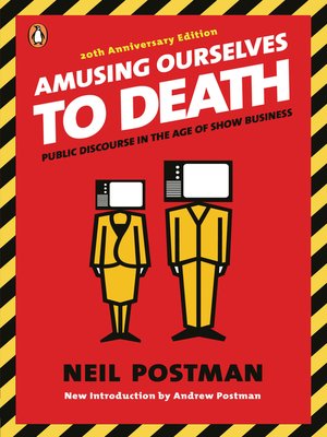 cover image of Amusing Ourselves to Death